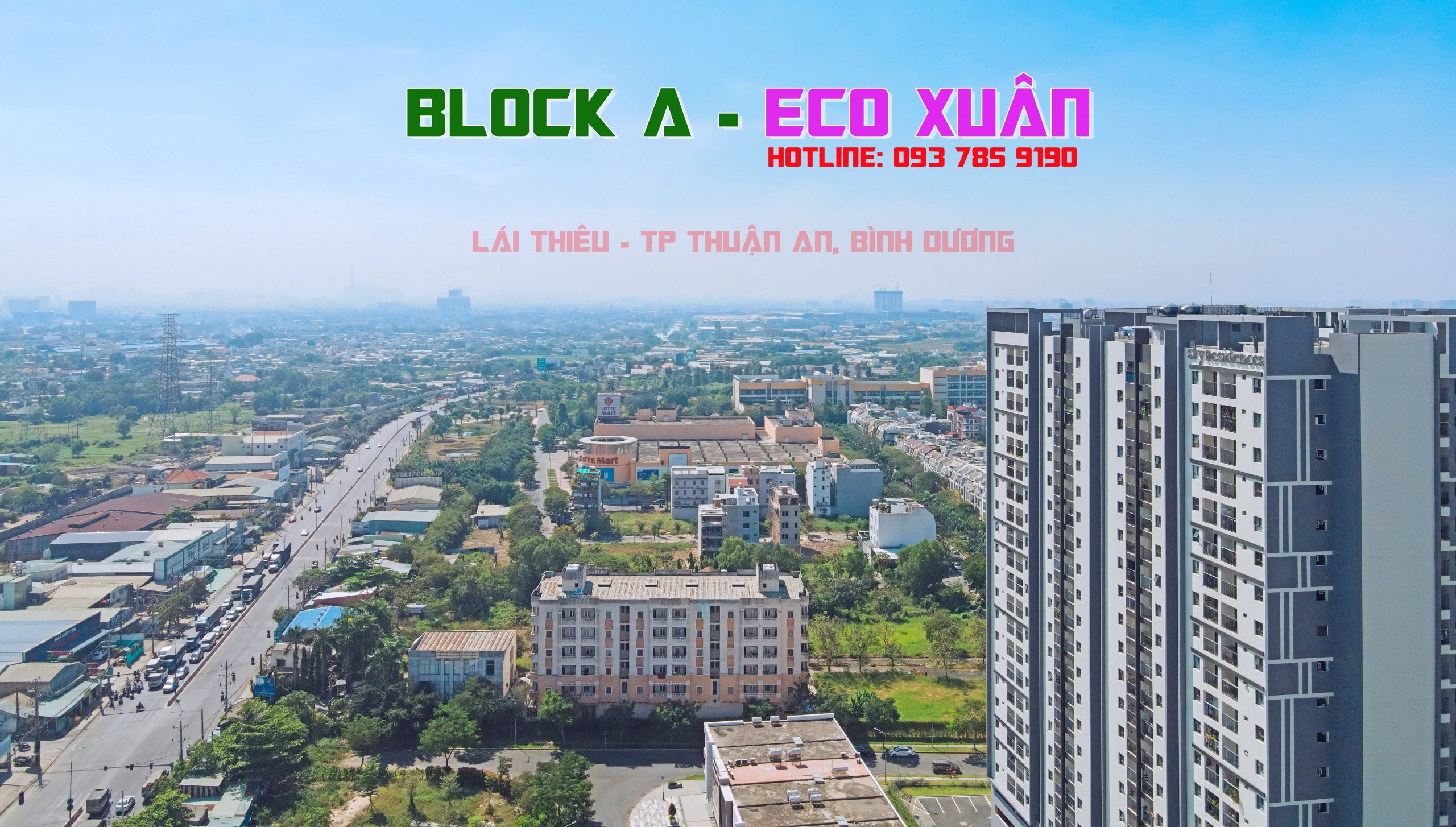 Block A - Sky Residens Eco Xuân Bình Dương